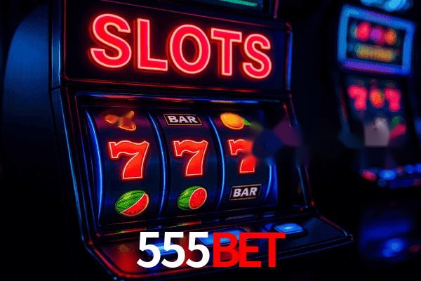 Slots 555bet - Jackpots Progressivos
